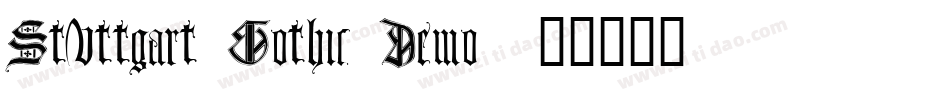 Stuttgart Gothic Demo字体转换